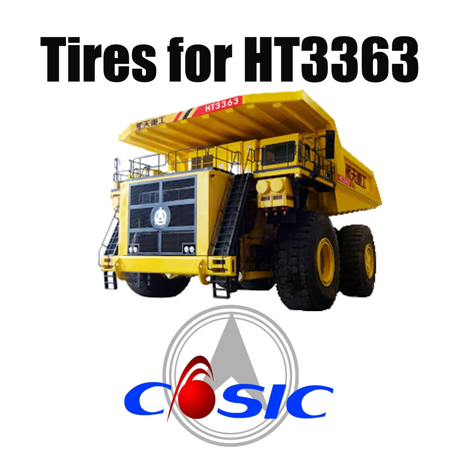 Camiones volquete para minería HT3363 montados con neumáticos OTR para excavadoras Giant 59/80R63